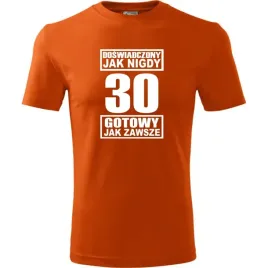 meska-koszulka-z-nadrukiem-doswiadczony-jak-nigdy-30-gotowy-jak-zawsze-poma