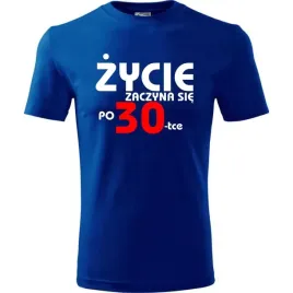 meska-koszulka-z-nadrukiem-zycie-zaczyna-sie-po-30-na-prezent-urodzinowy-ni