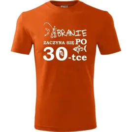 meska-koszulka-z-nadrukiem-branie-zaczyna-sie-po-30-ryba-urodziny-prezent-p