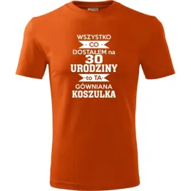 meska-koszulka-z-nadrukiem-wszystko-co-dostalem-na-30-urodziny-na-prezent-p