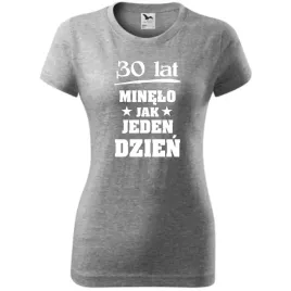 damska-koszulka-z-nadrukiem-30-lat-minelo-jak-jeden-dzien-na-prezent-ciemno
