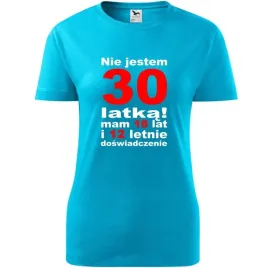 damska-koszulka-z-nadrukiem-nie-jestem-30-latka-prezent-na-urodzin-dla-niej