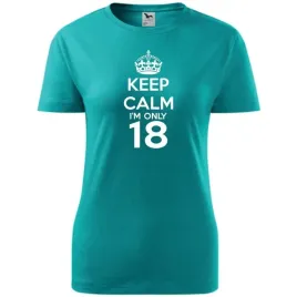 damska-koszulka-z-nadrukiem-keep-calm-i-m-only-18-prezent-na-urodziny-szmar