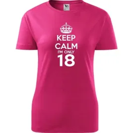 damska-koszulka-z-nadrukiem-keep-calm-i-m-only-18-prezent-na-urodziny-malin