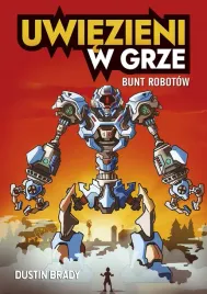 bunt-robotow-uwiezieni-w-grze-tom-3