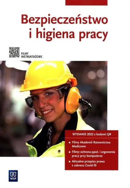 Bezpieczeństwo i higiena pracy Podręcznik Wanda Bukała