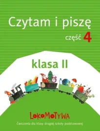 lokomotywa-2-czytam-i-pisze-podrecznik-z-cwiczeniami-czesc-4