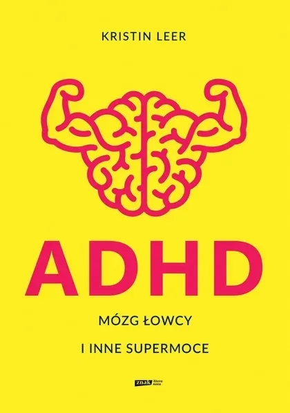 adhd-mozg-lowcy-i-inne-supermoce-literanova