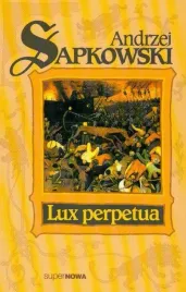 lux-perpetua-tom-3-andrzej-sapkowski