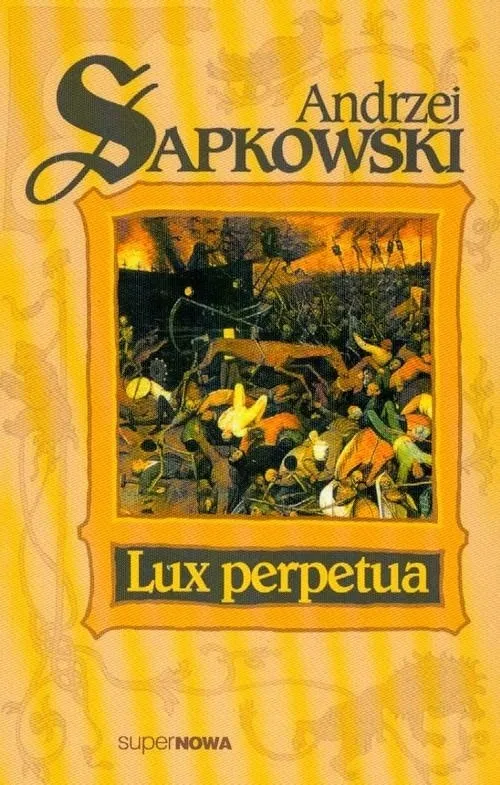 lux-perpetua-tom-3-andrzej-sapkowski