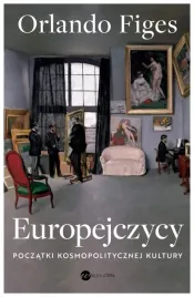 europejczycy-poczatki-kosmopolitycznej-kultury-orlando-figes