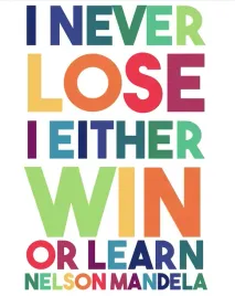 plakat-cytaty-nelson-mandela-i-never-lose-30x21-cm-3