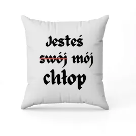 biala-poduszka-swiateczna-z-nadrukiem-jestes-swoj-moj-chlop-imie