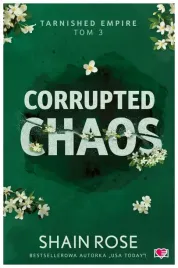 corrupted-chaos-tarnished-empire-tom-3-rose-shain