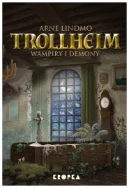 trollheim-t-4-wampiry-i-demony-arne-lindmo