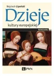dzieje-kultury-europejskiej-renesans-w-liponski