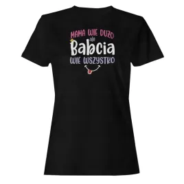 koszulka-damska-czarna-nadruk-prezent-humor-babcia-wie-wszystko-l