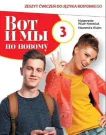 wot-i-my-po-nowomu-3-zeszyt-cwiczen-do-jezyka-rosyjskiego