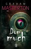 dom-much-graham-masterton-stan-nowy