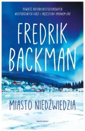 miasto-niedzwiedzia-t-1-fredrik-backman