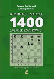 szachy-1400-kombinacji-matowych-zadania-zagadki-szachowe