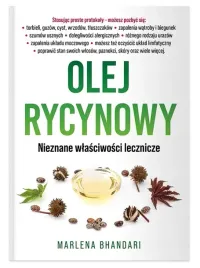 marlena-bhandari-olej-rycynowy-nieznane-wlasciwosci-lecznicze