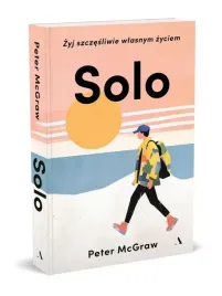 solo-zyj-szczesliwie-wlasnym-zyciem-peter-mcgraw