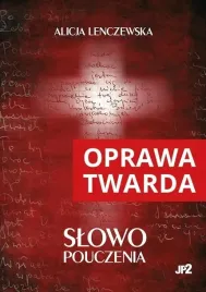 slowo-pouczenia-tw-alicja-lenczewska
