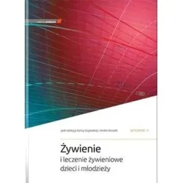 zywienie-i-leczenie-zywieniowe-dzieci-i-mlodziezy-medycyna-praktyczna