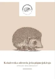 dr-zietek-ksiazeczka-zdrowia-dla-jeza-pigmejskiego