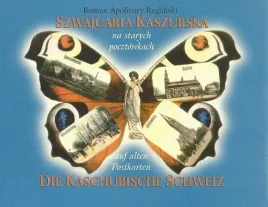 szwajcaria-kaszubska-na-starych-pocztowkach-die-kaschubische-schweiz-auf-a