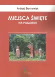 miejsca-swiete-na-pomorzu