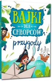 bajki-dla-chlopcow-przygody