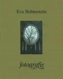 fotografie-1967-1990-eva-rubinstein