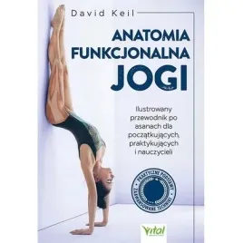 anatomia-funkcjonalna-jogi-ilustrowany-przewodnik-po-asanach-dla-poczatkuj
