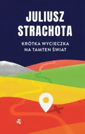 krotka-wycieczka-na-tamten-swiat-literackie