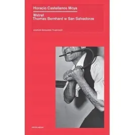wstret-thomas-bernhard-w-san-salvadorze-ossolineum