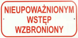 tabliczka-10-20cm-nieupowaznionym-wstep-wzbroniony