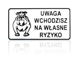tablica-tabliczka-15-29cm-uwaga-wchodzisz-na-wlasne-ryzyko