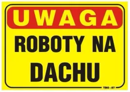 tabliczka-tablica-35-25cm-uwaga-roboty-na-dachu