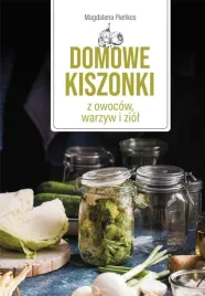domowe-kiszonki-z-owocow-warzyw-i-ziol-jacek-jaworski