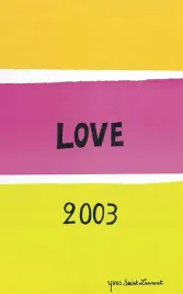plakat-yves-saint-laurent-love-poster-2003-sztuka-vintage-retro-61x915-cm