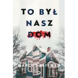 to-byl-nasz-dom-otwarte