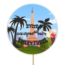 topper-papierowy-paryz-zycie-zaczyna-sie-na-emeryturze-20x10-cm