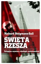 swieta-rzesza-religijne-wymiary-ideologii-nazistowskiej