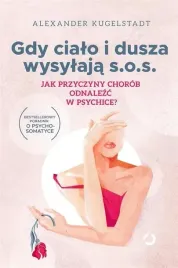 gdy-cialo-i-dusza-wysylaja-s-o-s-otwarte