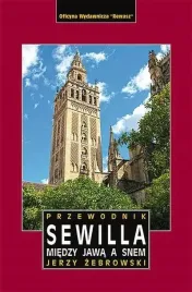 sewilla-miedzy-jawa-a-snem-przewodnik-difin