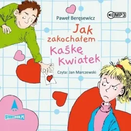 jak-zakochalem-kaske-kwiatek-audiobook-storybox
