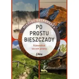 po-prostu-bieszczady-przewodnik-sercem-pisany-libra