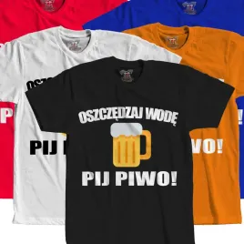 koszulka-prezent-dla-chlopaka-faceta-piwosza-piwo-oszczedzaj-wode-pij-piwo